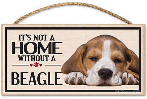 It’s Not a Home Without a Beagle Sign