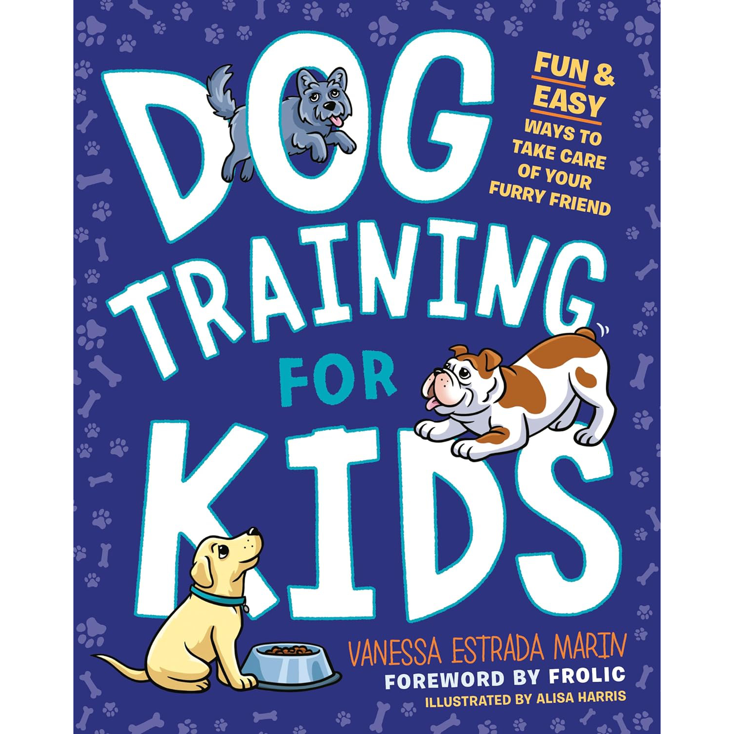 Dog Training for Kids- Fun and Easy Ways to Care for Your Furry Friend 