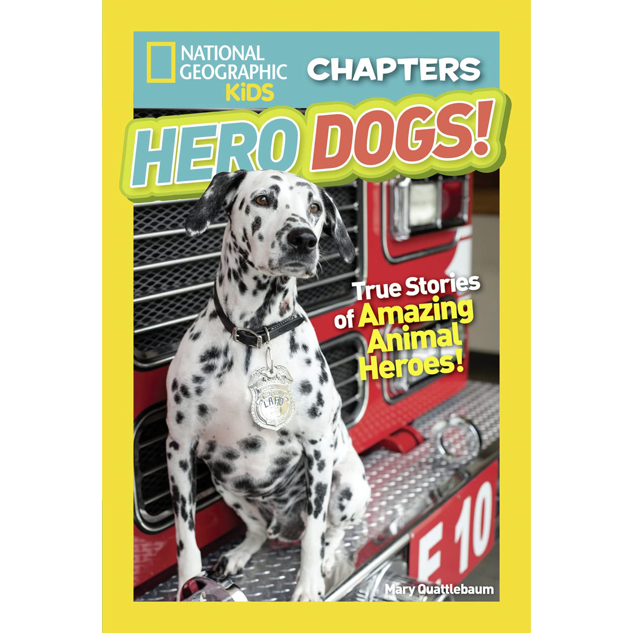 National Geographic Kids Chapters- Hero Dogs